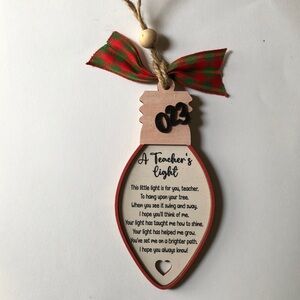 A Teachers Light Ornament, Wooden Ornament